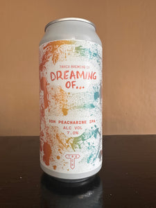 Track Dreaming of... DDH Peacharine IPA 7%