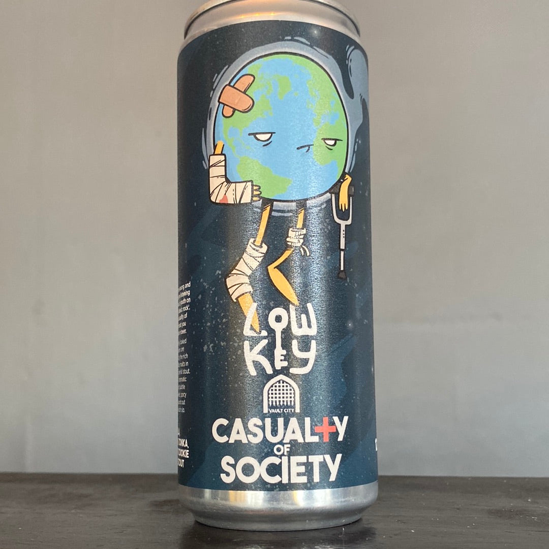 Vault City x Low Key Casualty of Society Vanilla, Cardammon, Tonka, Hazelnut Cookie Imperial Stout 12%