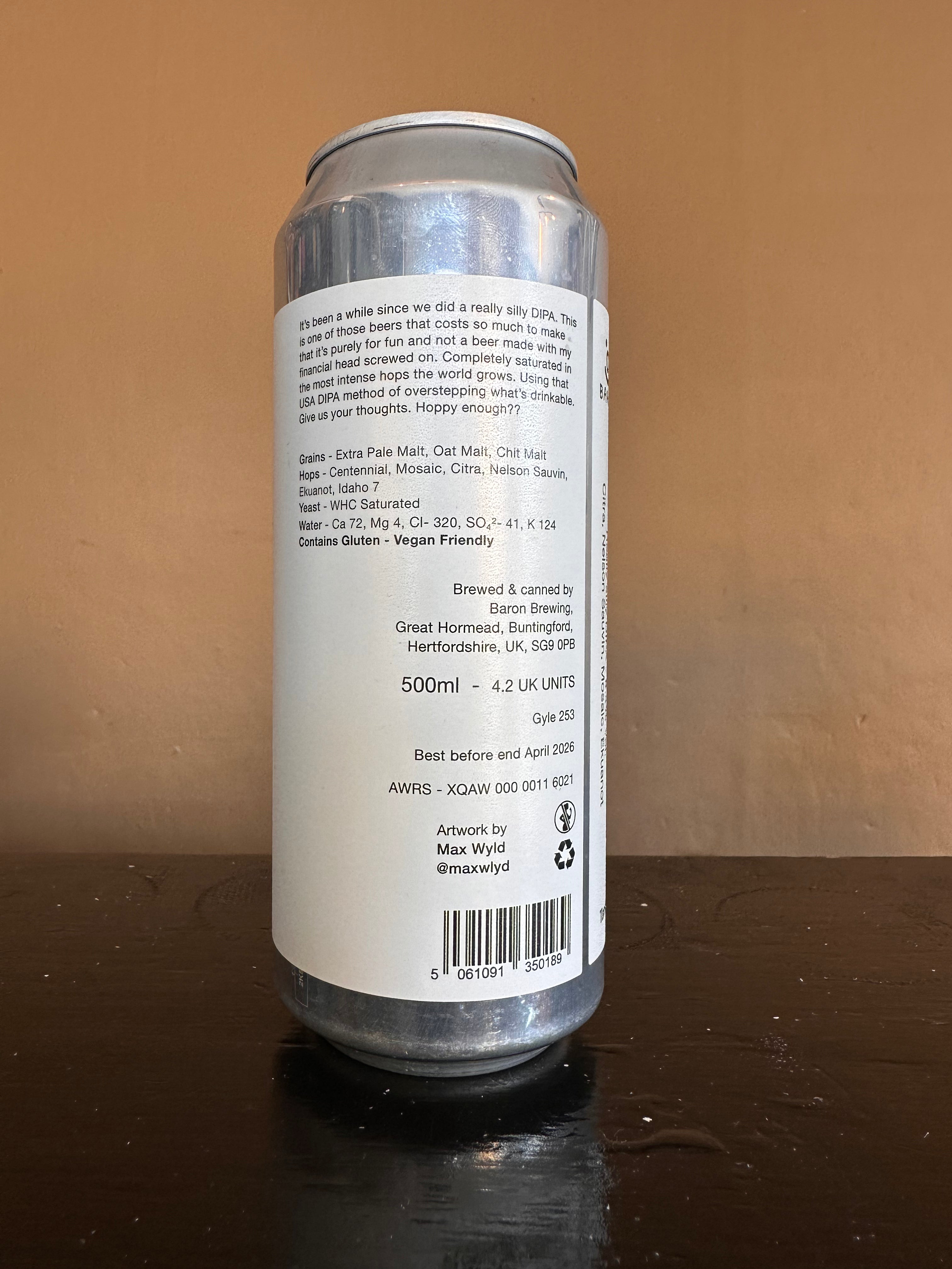 Baron Don’t Take Me Alive Really Silly DIPA 8.4%