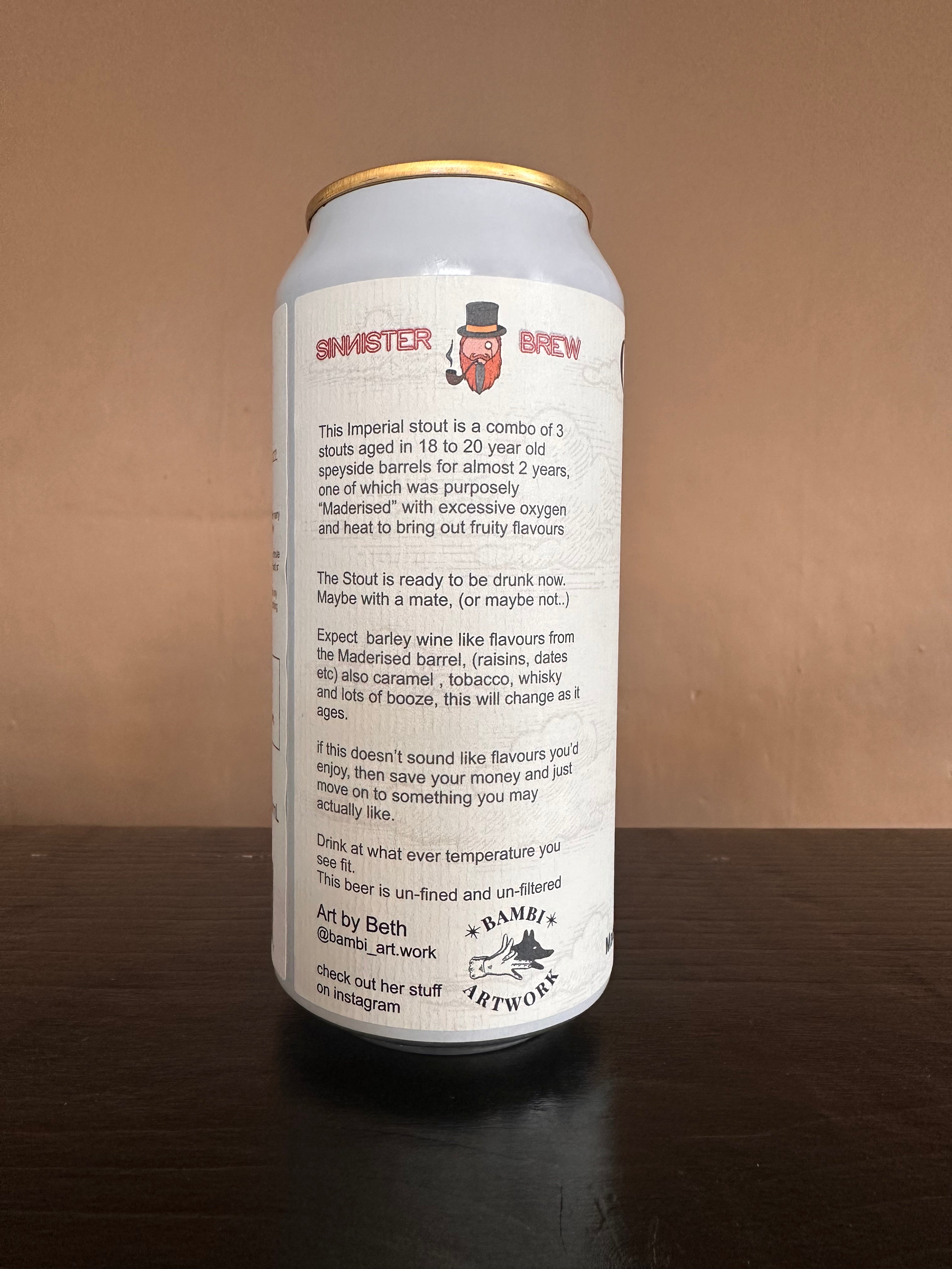 Sinnister Obeisance Maderised barrel aged Imperial Stout 11.6%