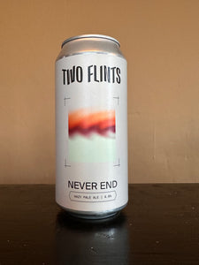 Two Flints Never Ends Pale 4.8%