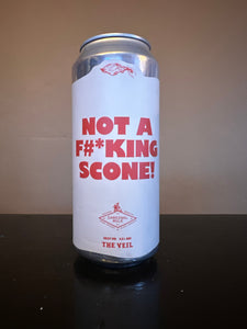 The Veil Not a Fucking Scone Hazy IPA 5.5%