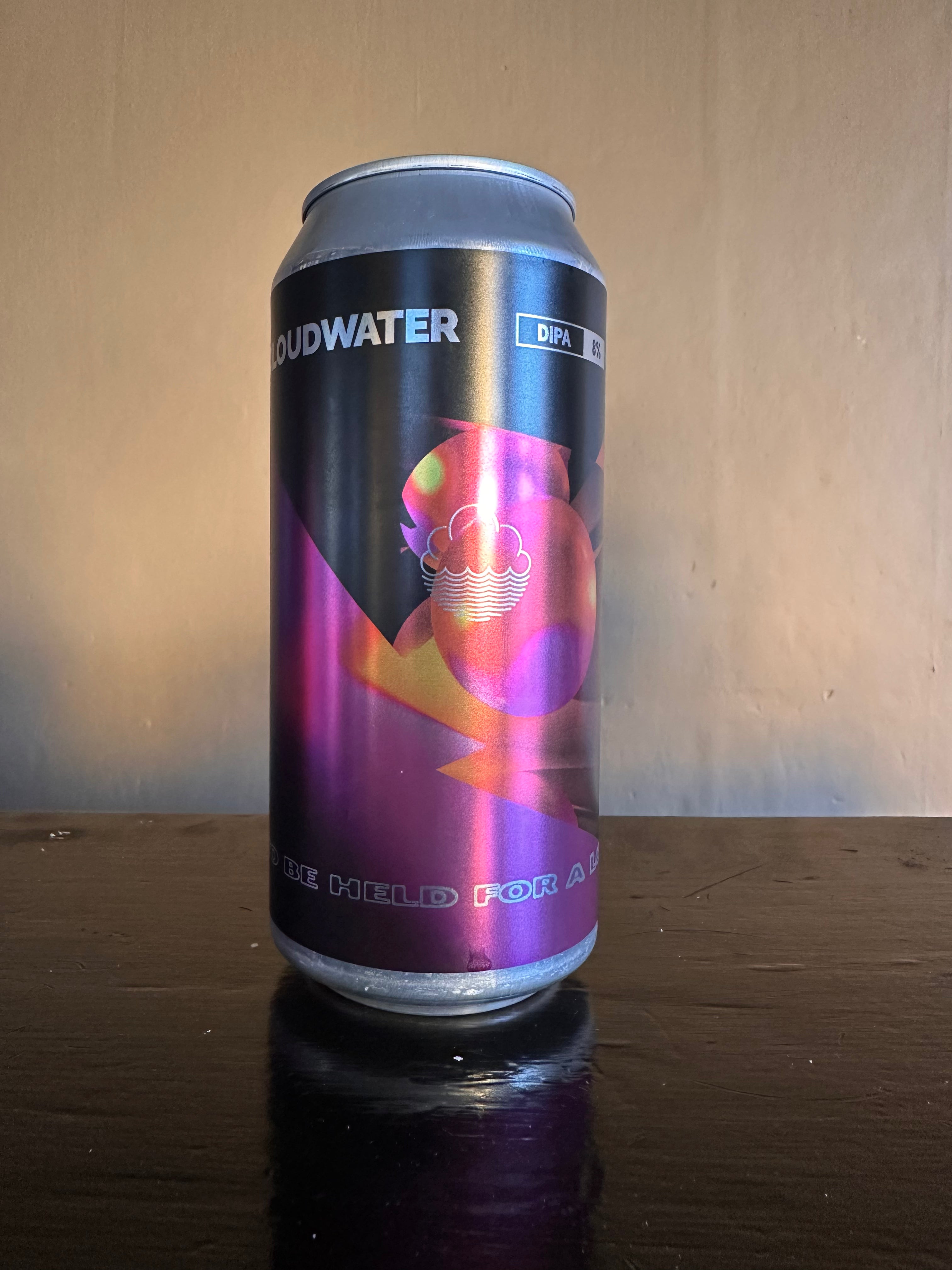 Cloudwater To Be Held For a Long Time DIPA 8%