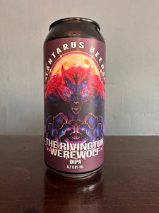 Tartarus x Rivington The Rivington Werewolf DIPA 8%
