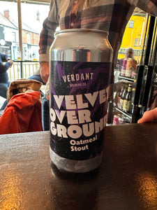Verdant Velvet Overground Oatmeal Stout 7% past BBE